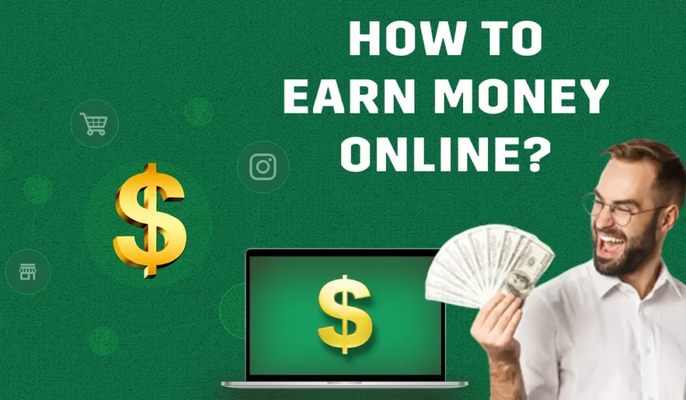 How to Make Money Online